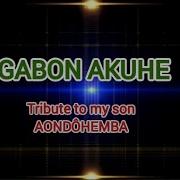 Gabon Akuhe Songs