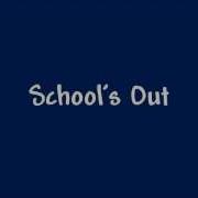 Schools Out Song