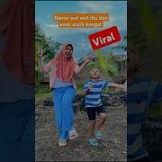 Ibu Dan Anak Viral