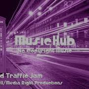 Hollywood Traffic Jam Doug Maxwell Media Right Productions No Copyright Music Youtube Audio