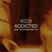 Addicted Remix