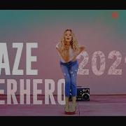 Daze Super Hero Remix