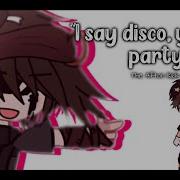 I Say Disco You Say Party Afton Kids