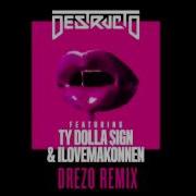 Destructo 4 Real Drezo Remix