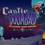 Castle Doombad Part 1