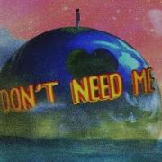 Lil Tecca You Don T Need Me No More