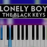 Lonely Boy Black Keys Piano