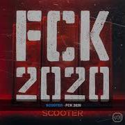 Fck 2020 Scooter 10 Minutes Edit