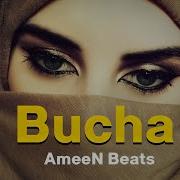 Ameen Beats Bucha