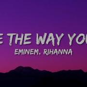 Eminem Ft Rihanna Love The Way You Lie Lyrics