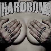 Hardbone Taking You Down Tonight