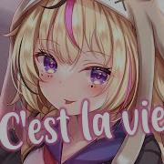 Nightcore C Est La Vie