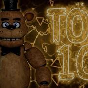 Топ 10 Моих Любимых Песен Fnaf