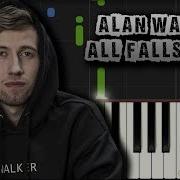 Alan Walker All Falls Down Piano Tutorial Free Midi