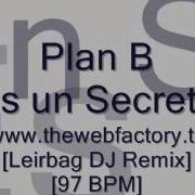 Plan B Es Un Secreto Leirbag Dj Remix 97 Bpm