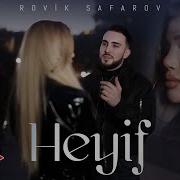 Rovik Safarov Heyif