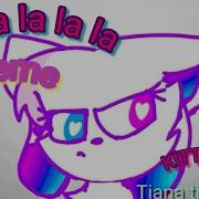 La La La La La Meme For Kittydog Read Desc