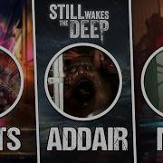 Still Wakes The Deep Ost Chase