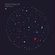 Gogo Penguin I Am That