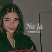 Na Ja Slowed Reverb