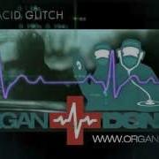 Asys Acid Glitch Organ Donors Rmx