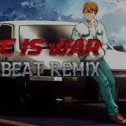 Love Is War Eurobeat Remix