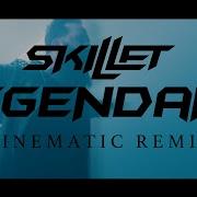 Skillet Legendary Remix