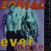 Zodiac Ever More