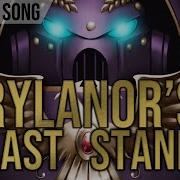 Rylanor S Last Stand