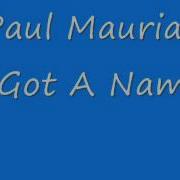 Paul Mauriat I Got A Name