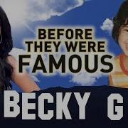 Becky G Life