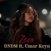 Dndm Umar Keyn Zero