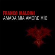 Amada Mia Amore Mio Radio Version