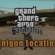 Gta San Andreas How To Get Minigun Locations