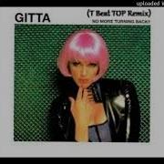 Gitta No More Turning Back T Beat Top Remix 2022