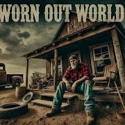 Worn Out World Vibefoundry