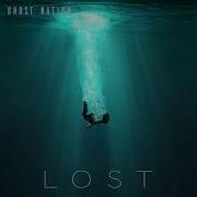 Lost By Ghost Nation