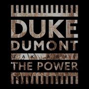 Duke Dumont Ft Zak Abel The Power Kaf3R Remix