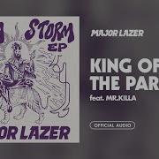 Major Lazer King Of The Party 2020 Official Audio