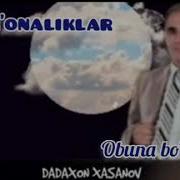 Farg Onaliklar Dadaxon Hasanov