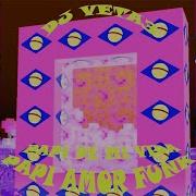 Papi De Mi Vida Papi Amor Funk Ultra Super Slowed