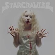 Starcrawler Full Of Pride