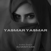 Yasmar Yasmar Remix