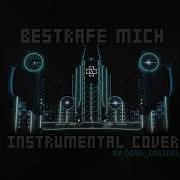 Bestrafe Mich Instrumental Cover