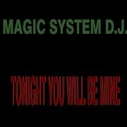 Magic System Dj 2021