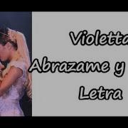 Abrazame Y Veras Violetta