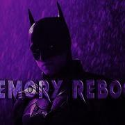 The Batman 2022 Memory Reboot