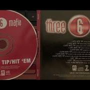 Three 6 Mafia Late Nite Tip Acapella Version Triple Six Mafia