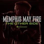 Memphis May Fire The Other Side