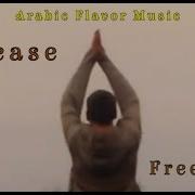 Arabic Flavor Music Release Freestyle